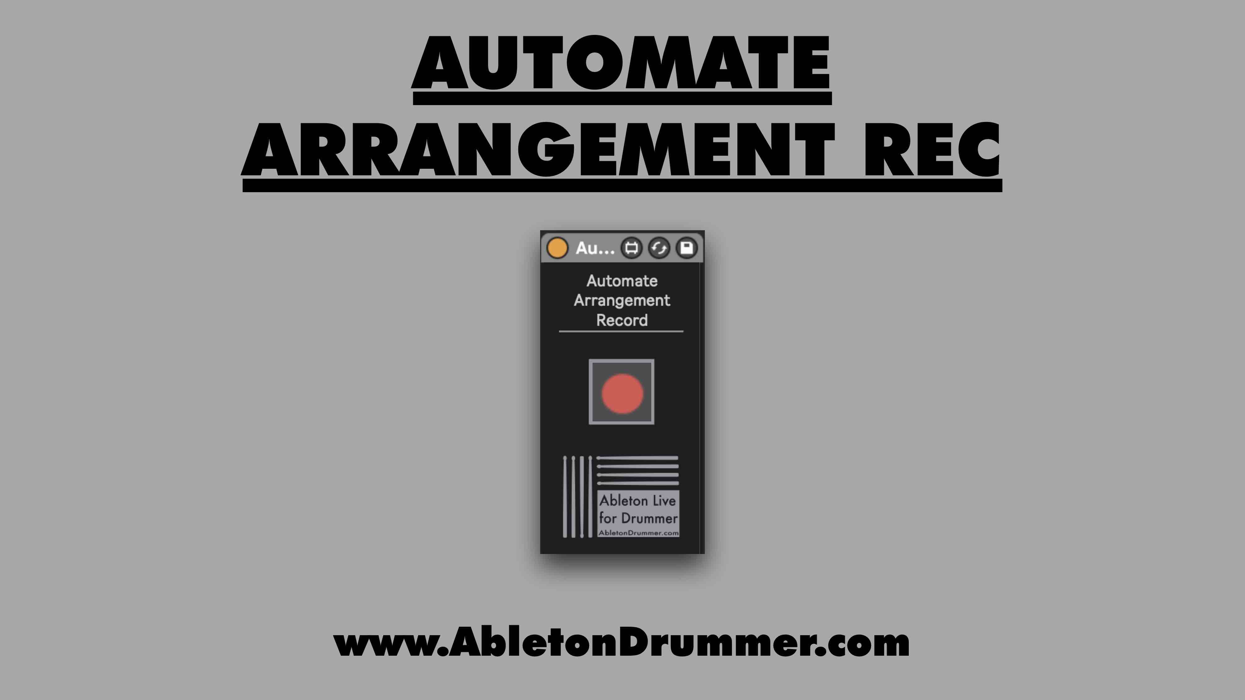 Automate Arrangement Record Version 1 0 By AbletonKurse On Maxforlive Automate Arrangement Record Version 1 0 By AbletonKurse On Maxforlive